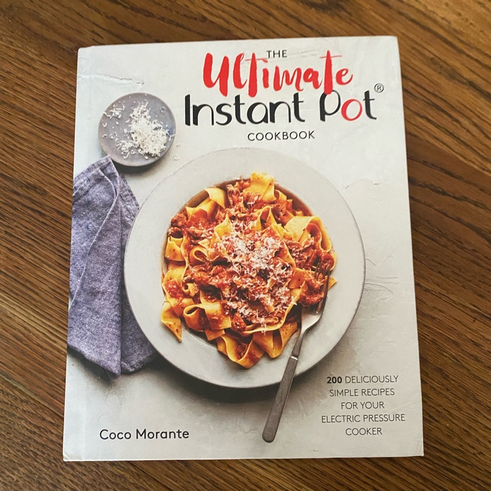 The Ultimate Instant Pot Cookbook